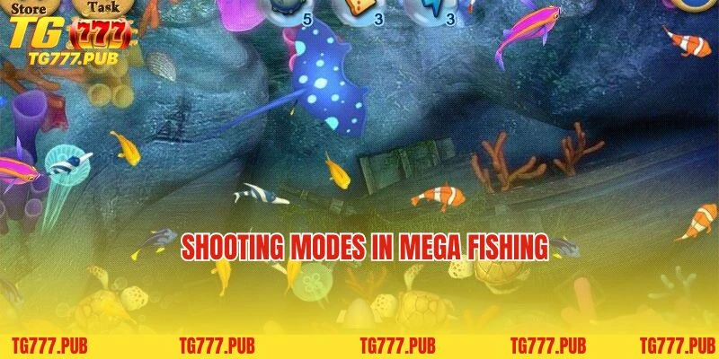 Shooting modes in Mega Fishing